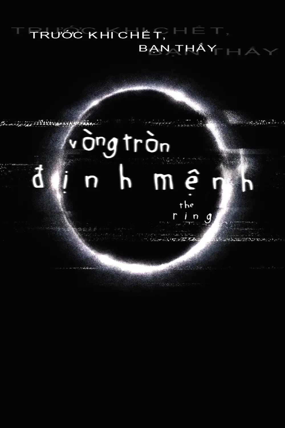 Vòng Tròn Định Mệnh (Vòng Tròn Tử Thần)